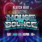 Bounce Empire - KLUTCH BEAT PRESENTS HOUSE N BOUNCE