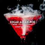 Edgar Allan Poe Speakeasy: Chapter Two - Milwaukee