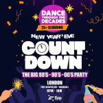 Dance Through The Decades NYE Countdown London