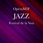 9e Musique@17h: OpéraM3F - Jazz