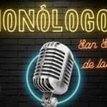 Monólogos en San Sebastián de los Reyes