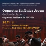 Orquestra Sinfônica Jovem do Rio de Janeiro – Programa Tchaikovsky