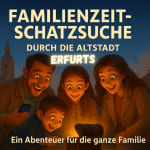 Familienzeit-Schatzsuche Erfurt Altstadt