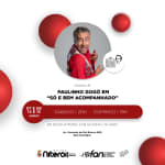 Paulinho Gogó em “Só e Bem Acompanhado” - Sala Nelson Pereira dos Santos