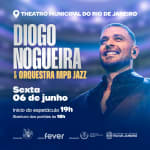 Diogo Nogueira & Orquestra MpbJazz