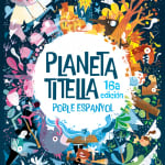 Planeta Titella, 16th Poble Espanyol Puppet Festival