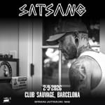 Satsang at Club Sauvage, Barcelona 2026