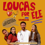 Loucas por Ele: Uma comédia obsessivamente divertida
