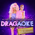 Dragaoke! The Karaoke Night Hosted By Drag Royalty!