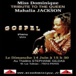 Miss Dominique : hommage à la reine Mahalia Jackson - Gospel