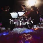 Un Concert dans les Nuages : Dans les rêves de Tim Burton