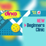 Pickleball Beginners Clinic at DINKO
