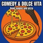 Comedy & Dolcevita