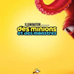 Des Minions et des monstres