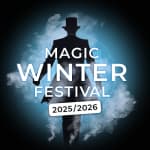 Magic World Vienna: Magic Winter Festival 2025
