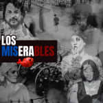 ﻿Victor Hugo's Les Miserables at Teatro Victoria