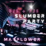 DJs & PJs The Ultimate Slumber Party