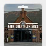 Fabrique des Lumières - Cadeaubon
