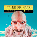 Calvo se nace en Barcelona