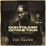 Bounce Empire - DON TOLIVER OCTANE TOUR OFFICIAL AFTER PARTY