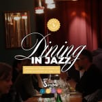 ﻿Dining in jazz: Bistronomic experience and live jazz