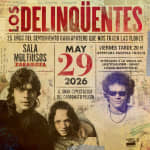 LOS DELINQÜENTES ZARAGOZA 2026