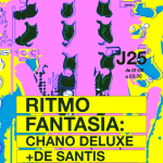 Ritmo Fantasía: Chano Deluxe + De Santis + Fifa99 + Yanhero