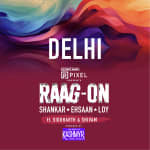 Raag-on Tour | Shankar-Ehsaan-Loy Live in New Delhi