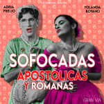 SOFOCADAS, APOSTÓLICAS Y ROMANAS