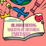Hilando cuentos: Maratón de historias enredadas