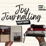 Pens with Intention: FREE Joy Journaling Session