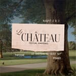 Le Château Festival Experience