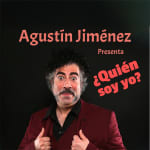Agustín Jiménez - ¿Quién soy yo?