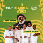 Show O Samba Vive Aqui com Jorge Aragão e Fundo de Quintal no Terra SP