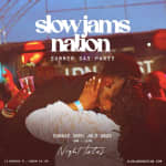 SLOW JAMS NATION - Summer Slow Jams & RnB DAY PARTY in LDN