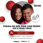 Poesia de nós dois com Pedro Ivo e Mari Cruz