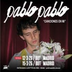Pablopablo at Sala But, Madrid 2026 (2nd date)