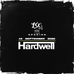 Opening de 150 con HARDWELL