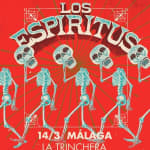 LOS ESPIRITUS en Malaga (Sala La Trinchera)