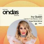 Ivy Queen / Villano Antillano - Ondas Festival Bogotá 2026