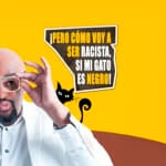 ¡Pero cómo voy a ser racista si mi gato es negro?!