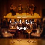 Candlelight Wine: Una cata contada a través de la música