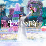 MIRRORGE OSAKA：Enchantry(エンチャントリー)