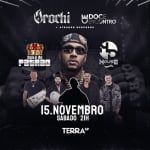 Show do Orochi e Doce Encontro Baile do Patrão & House Drink no Terra SP