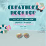 Creatures Rooftop 4th of July Pool & BBQ Party