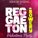 REGGAETON ON BOWERY -  Valentine's Day Party NYC