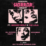 Hoboken Horror Night: The Lola and Wicked Wolf