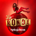 La Ronde: A Lavish Cocktail of Circus, Cabaret & Comedy