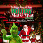 Grinch, Rudolph, & Santa Holiday Meet & Greet Experience