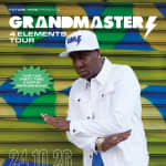 Grandmaster Flash “4 Elements” Tour 